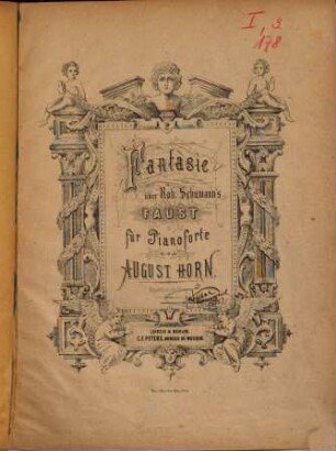 Fantasie über Rob. Schumann's Faust : für Pianoforte