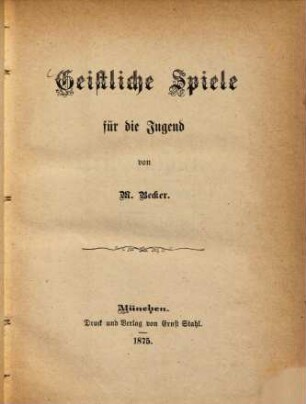 Geistliche Spiele für die Jugend