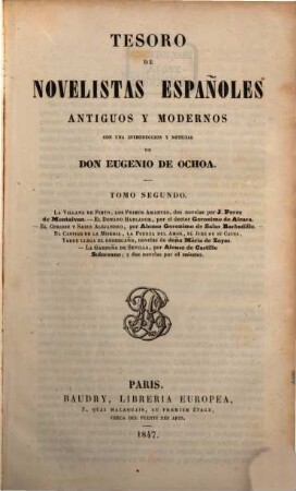 Tesoro de novelistas Españoles antiguos y modernos : con una introduccion y noticias de Don Eugenio de Ochoa, 2