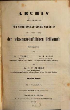 Archiv des Vereins für Gemeinschaftliche Arbeiten zur Förderung der Wissenschaftlichen Heilkunde. 5. 1861