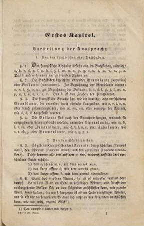Französische Grammatik für Gymnasien und höhere Bürgerschulen, 1. Die elementare Grammatik