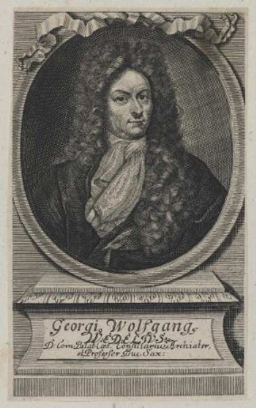 Bildnis des Georgius Wolfgangus Wedelius