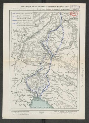 Beilage 21. Die Kämpfe an der italienischen Front im Sommer 1917. Die 11. Isonzo-Schlacht 18. August bis 13. September.