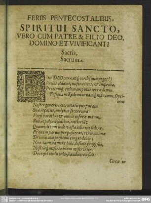 Feriis Pentecostalibus, Spiritui Sancto, Vero cum patre et filio deo, domino et vivificanti sacris, sacrum / Joh. Rölingius