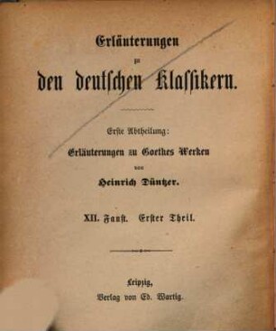 Goethes Faust, Erster Theil