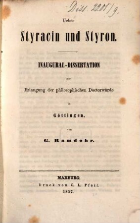 Ueber Styracin und Styron : Inaugural-Dissertation zur Erlangung der philosophischen Doctorwürde in Göttingen