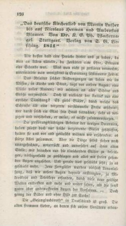 120-128 "Das deutsche Kirchenlied von Martin Luther bis auf Nicolaus Herman und Ambrosius Blaurer" von K. E. Ph. Wackernagel