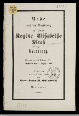 Rede nach der Beerdigung der Frau Regine Elisabethe Meeh in Neuenbürg : Geboren den 20. Februar 1791, gestorben den 2. August 1856; Gehalten den 4. August 1856