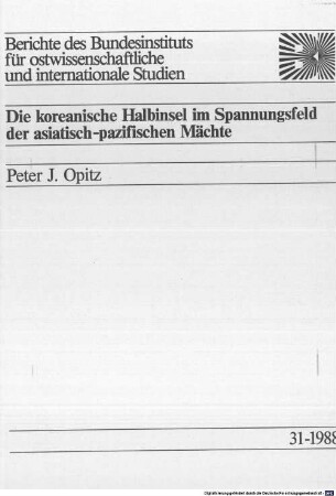 Die koreanische Halbinsel im Spannungsfeld der asiatisch-pazifischen Mächte