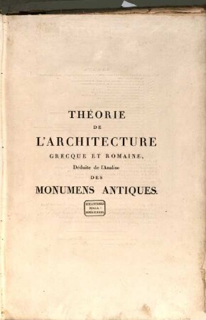 Théorie de l'architecture grecque et romaine
