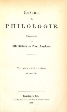 Rheinisches Museum für Philologie. 34. 1879