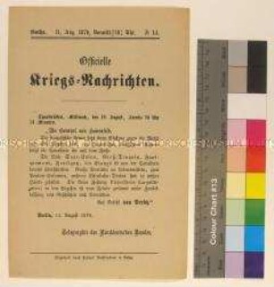 Kriegsdepesche des Norddeutschen Bundes über die Kriegsereignisse und französischen Truppenbewegungen vom 10.8.1870 bei Saarbrücken und im Saargebiet