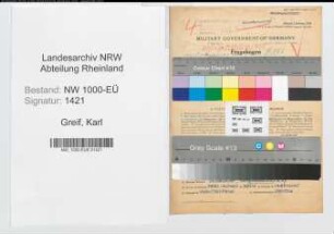 Entnazifizierung Karl Greif, geb. 24.02.1904 (Techniker)