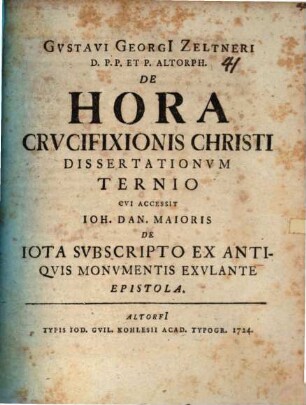 De hora crucifixionis Christi dissertationum ternio