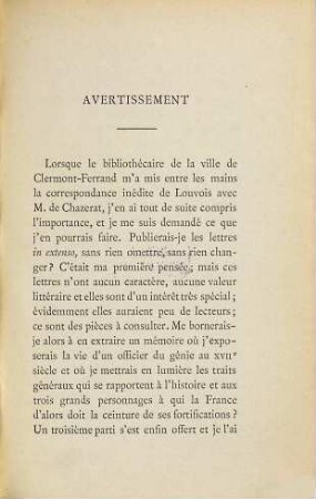 Louis XIV- Louvois Vauban et les fortifications du nord de la France d'après des lettres inédites de Louvois adressées à Mr. de Chazerat, gentilhomme d'Auvergne directeur des fortifications à Ypres