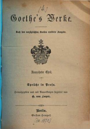 Goethe's Werke : nach den vorzüglichsten Quellen ..., 19. Sprüche in Prosa