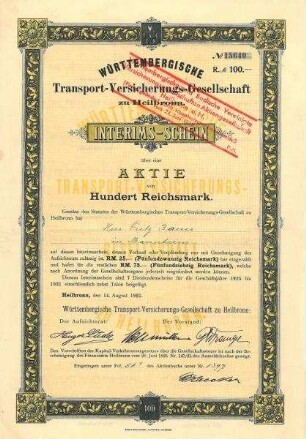 Interims-Schein über eine 100 RM Aktie der Württembergischen Transport-Versicherungs-Gesellschaft zu Heilbronn