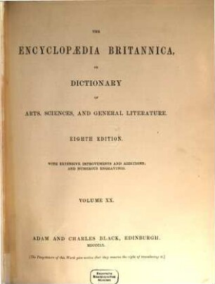 The Encyclopaedia Britannica, or Dictionary of Arts, Sciences, and General Literature. 20, Se - Szo