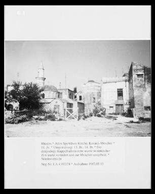 Ajios Spyridhon-Kirche & Kavakli-Moschee