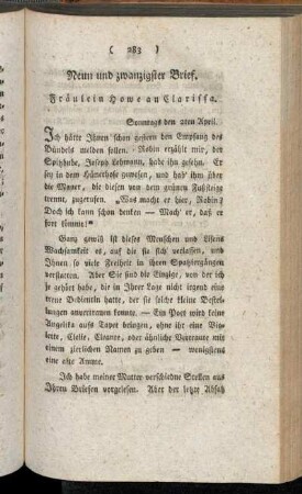 Neun und zwanzigster Brief. Fräulein Howe an Clarissa. - Zwei und dreißigster Brief. Clarissa an Fräulein Howe.
