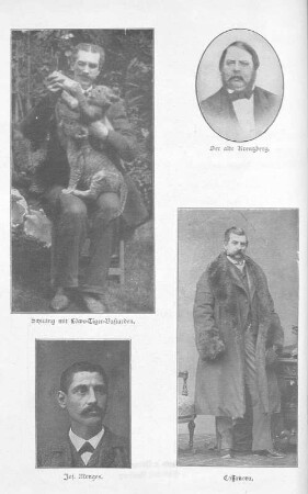 Schilling mit Löwe-Tiger-Bastarden. ; Der alte Kreuzberg. ; Jos. Menges. ; Cassanova.