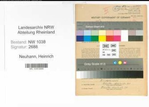 Entnazifizierung Heinrich Neuhann , geb. 19.04.1911 (Landwirt)