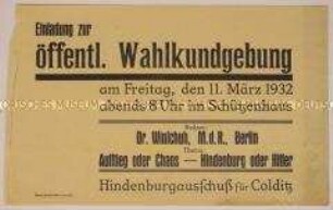 Einladung des Hindenburgausschusses für Colditz zur öffentlichen Wahlkundgebung mit Redner zum Thema "Aufstieg oder Chaos - Hindenburg oder Hitler"