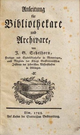 Anleitung für Bibliothekare und Archivare, 1