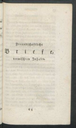 Freundschaftliche Briefe, vermischten Inhaltes.