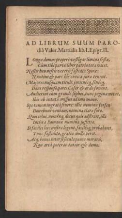 Ad Librum Suum Parodia Valer. Martialis lib. I. Epigr. II.