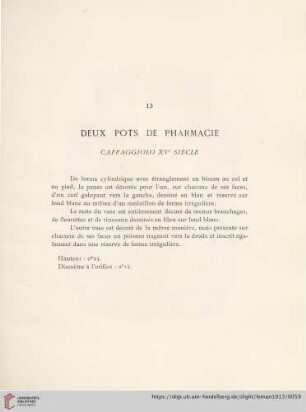 Deux Pots De Pharmacie (Caffaggiolo XVe siècle)