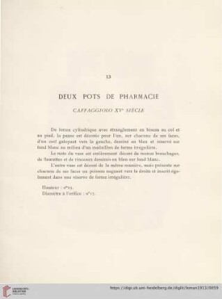 Deux Pots De Pharmacie (Caffaggiolo XVe siècle)