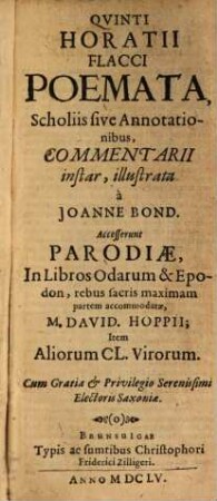 Qvinti Horatii Flacci Poemata : Scholiis sive Annotationibus, Commentarii instar