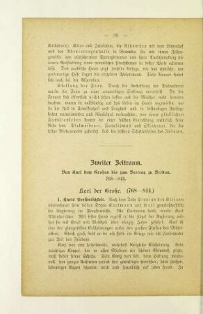 Zweiter Zeitraum. Von Karl dem Großen bis zum Vertrag zu Verdun. 768-843