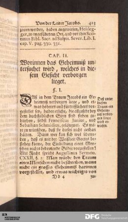 Cap. II. Worinnen das Geheimniß untersuchet wird, welches in diesem Gesicht verborgen lieget.