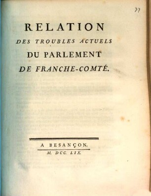 Relation des troubles actuels du Parlement de Franche-Comté