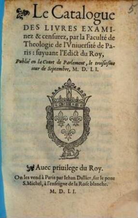 Catalogue des Livres examines et censures par la faculté de Theologie de l' Université de Paris