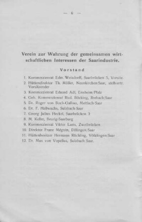 Vorstand Verein zur Wahrung der gemeinsamen wirtschaftlichen Interessen der Saarindustrie.