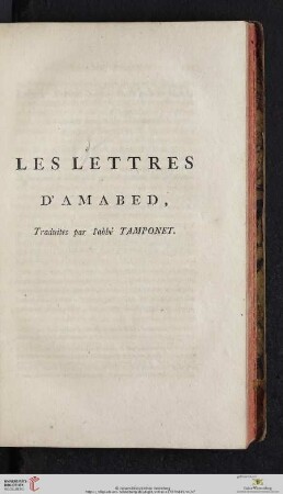 Les lettres d'Amabed, traduits par l'abbé Tamponet