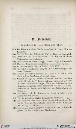 IV. Abtheilung: Sculpturen in Holz, Stein und Thon (Nro. 679 - 813q)