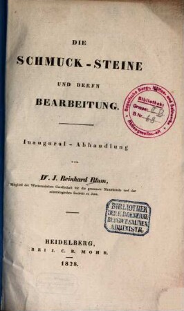Die Schmucksteine und deren Bearbeitung : Inaugural-Abhandlung