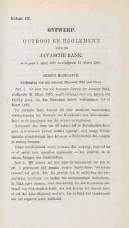 Bijlage III. Ontwerp. Octrooi en reglement voor de Javasche bank, ...