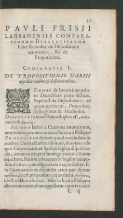 Pauli Frisii Laubanensis Comparationum Dialecticarum Liber secundus de Dispositione axiomatica, seu de Propositione.