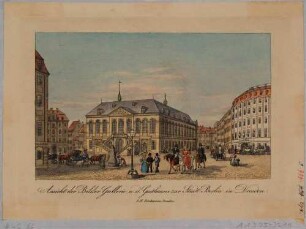 Der Jüdenhof in Dresden, Blick vom Neumarkt zur Gemäldegalerie (Stallgebäude, Johanneum), links das Dinglingerhaus, rechts das Hotel Stadt Berlin mit runder Ecke