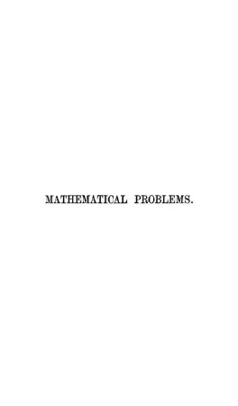 Mathematical Problems on the First and Second Divisions of the Schedule of Subjects : For the Cambridge Mathematical Tripos Examination