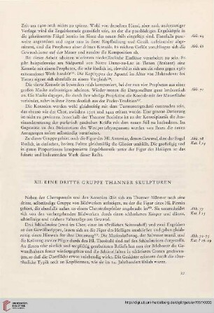 XII. Eine dritte Gruppe Thanner Skulpturen