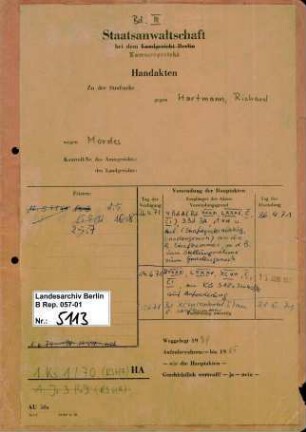 Strafverfahren gegen Richard Hartmann (*28.09.1910) wegen Beihilfe zum Mord im Rahmen der "Endlösung der Judenfrage", da er als Mitarbeiter des Judenreferats IV B 4 von 1940 bis 1945 für die Angelegenheiten der "Reichszentrale für die jüdische Auswanderung", die "Transport- und Fahrplanangelegenheiten" sowie für die Kontrolle und Zensur jüdischer Häftlingspost verantwortlich war