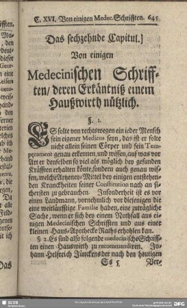 Das sechzehnde Capitul. Von einigen Medecinischen Schrifften, deren Erkäntniß einem Hauswirth nützlich