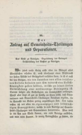 II. Der Antrag auf Gemeinheits-Theilungen und Separationen.
