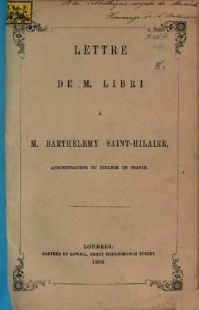 Lettre de M. Libri à M. Barthélemy-Saint-Hilaire